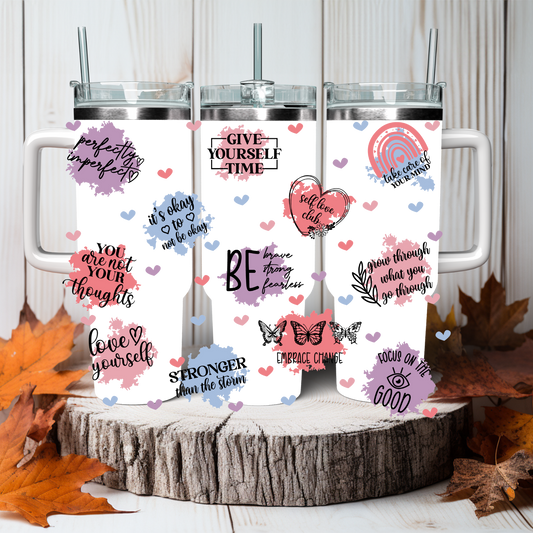 Give Yourself Time-40oz tumbler wrap