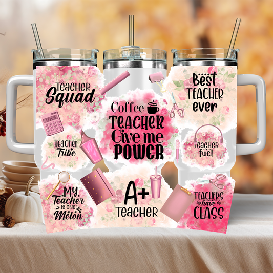 Best Teacher ever-40oz tumbler wrap