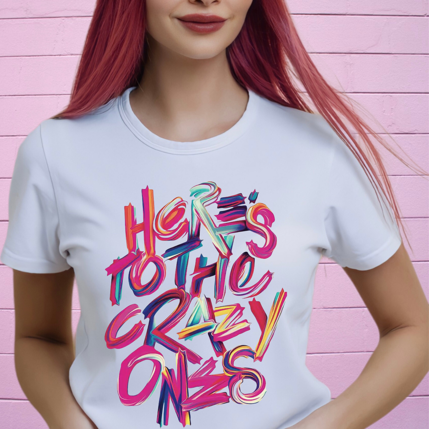 Here's To The Crazy Ones-MATTE THIN Transfer